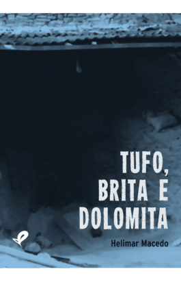 Tufo, Brita e Dolomita