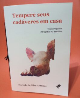 Tempere seus cadáveres em casa
