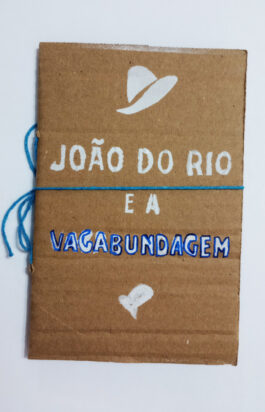 João do Rio e a vagabundagem